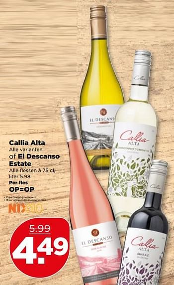 Aanbiedingen Callia alta of el descanso estate - Witte wijnen - Geldig van 23/07/2017 tot 29/07/2017 bij Plus
