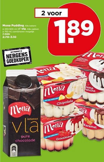 Aanbiedingen Mona pudding of vla - Mona - Geldig van 23/07/2017 tot 29/07/2017 bij Plus