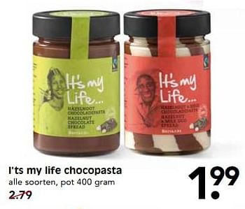 Aanbiedingen I`ts my life chocopasta - It's My Life - Geldig van 22/07/2017 tot 29/07/2017 bij Em-té