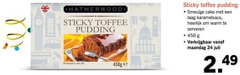 Aanbiedingen Sticky toffee pudding - Hatherwood - Geldig van 24/01/2017 tot 30/07/2017 bij Lidl