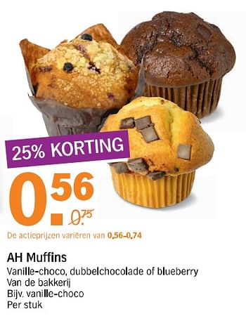 Aanbiedingen Ah muffins - Huismerk - Albert Heijn - Geldig van 22/07/2017 tot 29/07/2017 bij Albert Heijn