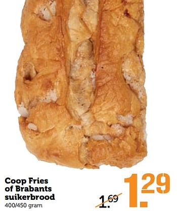 Aanbiedingen Coop fries of brabants suikerbrood - Huismerk - Coop - Geldig van 24/07/2017 tot 30/07/2017 bij Coop