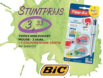 Aanbiedingen Tippex mini pocket mouse - BIC - Geldig van 01/08/2017 tot 12/09/2017 bij Supra Bazar