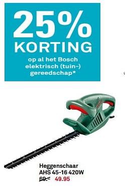 Aanbiedingen Bosch heggenschaar ahs 45-16 420w - Bosch - Geldig van 24/07/2017 tot 30/07/2017 bij Karwei