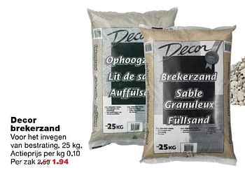 Aanbiedingen Decor brekerzand - Decor - Geldig van 24/07/2017 tot 30/07/2017 bij Praxis