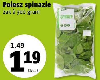 Aanbiedingen Poiesz spinazie - Huismerk Poiesz - Geldig van 24/07/2017 tot 30/07/2017 bij Poiesz