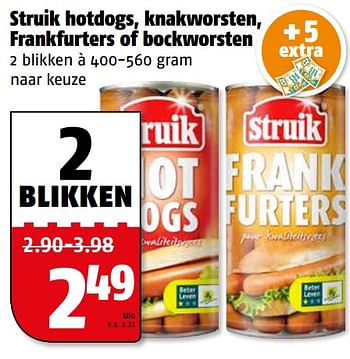 Aanbiedingen Struik hotdogs, knakworsten, frankfurters of bockworsten - Struik - Geldig van 24/07/2017 tot 30/07/2017 bij Poiesz
