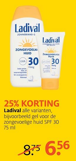 Aanbiedingen Ladival alle varianten, bijvoorbeeld gel voor de zongevoelige huid spf 30 - Ladival - Geldig van 24/07/2017 tot 30/07/2017 bij Etos