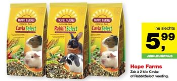 Aanbiedingen Hope farms cavia- of rabbitselect voeding - Hope Farms - Geldig van 24/07/2017 tot 06/08/2017 bij Jumper