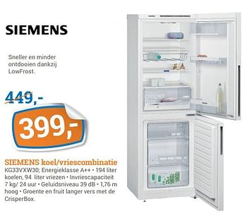 Aanbiedingen Siemens koel-vriescombinatie kg33vxw30 - Siemens - Geldig van 24/07/2017 tot 13/08/2017 bij BCC