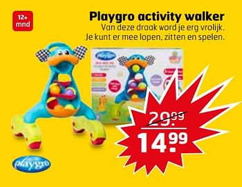 Aanbiedingen Playgro activity walker - Playgro - Geldig van 25/07/2017 tot 30/07/2017 bij Trekpleister