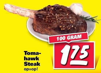 Aanbiedingen Tomahawk steak - Huismerk - Nettorama - Geldig van 24/07/2017 tot 30/07/2017 bij Nettorama