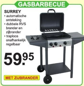 Aanbiedingen Gasbarbecue surrey - Huismerk - Van Cranenbroek - Geldig van 17/07/2017 tot 05/08/2017 bij Van Cranenbroek