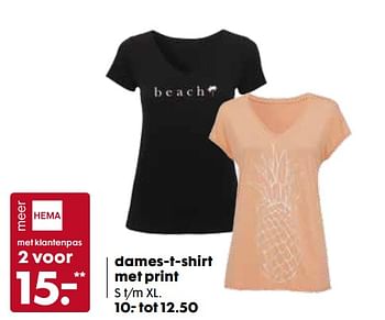 Aanbiedingen Dames-t-shirt met print - Huismerk - Hema - Geldig van 31/07/2017 tot 13/08/2017 bij Hema
