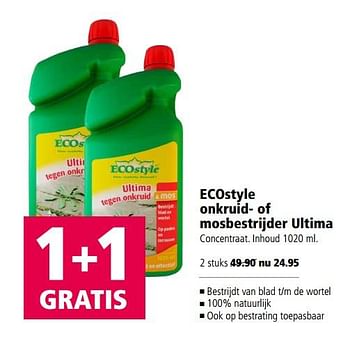 Aanbiedingen Ecostyle onkruid- of mosbestrijder ultima - Ecostyle - Geldig van 31/07/2017 tot 13/08/2017 bij Welkoop
