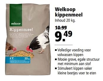 Aanbiedingen Welkoop kippenmeel - Huismerk - Welkoop - Geldig van 31/07/2017 tot 13/08/2017 bij Welkoop