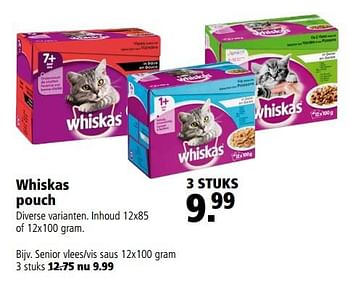 Aanbiedingen Whiskas pouch - Whiskas - Geldig van 31/07/2017 tot 13/08/2017 bij Welkoop