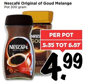 Aanbiedingen Nescafé original of goud melange - Nescafe - Geldig van 30/07/2017 tot 05/08/2017 bij Vomar