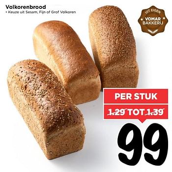 Aanbiedingen Volkorenbrood - Huismerk Vomar - Geldig van 30/07/2017 tot 05/08/2017 bij Vomar