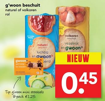 Aanbiedingen G`woon beschuit naturel of volkoren - Gâ€™woon - Geldig van 30/07/2017 tot 05/08/2017 bij Deen Supermarkten