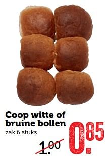 Aanbiedingen Coop witte of bruine bollen - Huismerk - Coop - Geldig van 30/07/2017 tot 06/08/2017 bij Coop