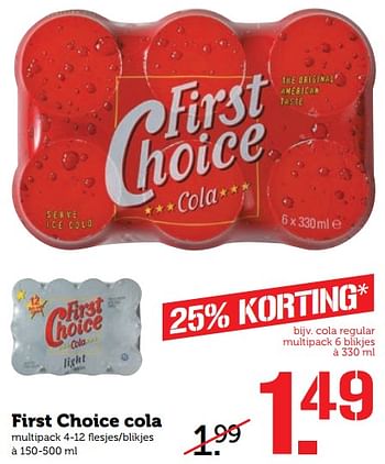 Aanbiedingen First choice cola - First choice - Geldig van 30/07/2017 tot 06/08/2017 bij Coop