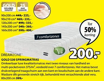 Aanbiedingen Gold s30 springmatras - DreamZone - Geldig van 24/07/2017 tot 06/08/2017 bij Jysk