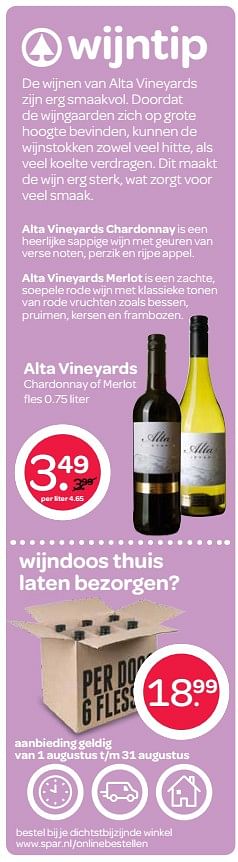 Aanbiedingen Alta vineyards chardonnay of merlot - Rode wijnen - Geldig van 27/07/2017 tot 09/08/2017 bij Spar