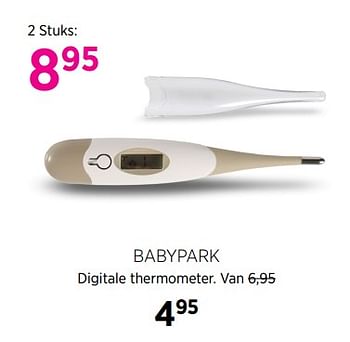 Aanbiedingen Babypark digitale thermometer - Huismerk - Babypark - Geldig van 28/07/2017 tot 28/08/2017 bij Babypark
