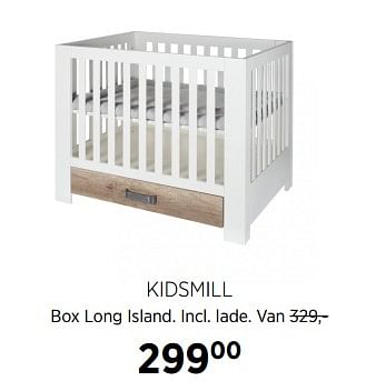Aanbiedingen Kidsmill box long island. incl. lade - Kidsmill - Geldig van 28/07/2017 tot 28/08/2017 bij Babypark