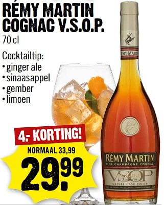 Aanbiedingen Rémy martin cognac v.s.o.p. - Remy martin - Geldig van 30/07/2017 tot 05/08/2017 bij Dirk III