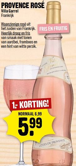Aanbiedingen Provence rosé villa garrel frankrijk - Rosé wijnen - Geldig van 30/07/2017 tot 05/08/2017 bij Dirk III