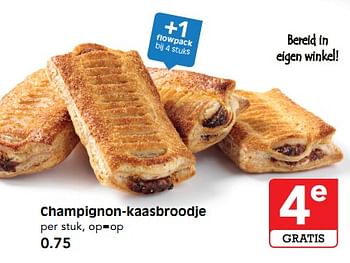 Aanbiedingen Champignon-kaasbroodje - Huismerk - Em-té - Geldig van 30/07/2017 tot 05/08/2017 bij Em-té