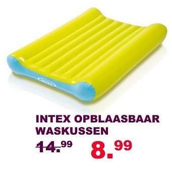 Aanbiedingen Intex opblaasbaar waskussen - Intex - Geldig van 30/07/2017 tot 20/08/2017 bij Baby & Tiener Megastore