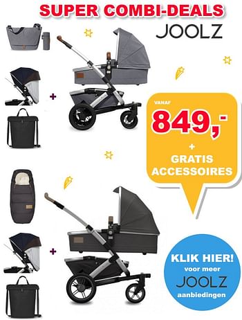 Aanbiedingen Super combi-deals joolz - Joolz - Geldig van 30/07/2017 tot 20/08/2017 bij Baby & Tiener Megastore