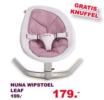 Aanbiedingen Nuna wipstoel leaf - Nuna - Geldig van 30/07/2017 tot 20/08/2017 bij Baby & Tiener Megastore