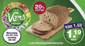 Aanbiedingen Luxe meergranenbrood - Huismerk - Aldi - Geldig van 31/07/2017 tot 05/08/2017 bij Aldi