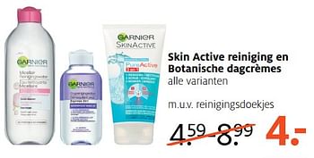 Aanbiedingen Skin active reiniging en botanische dagcrèmes - Garnier - Geldig van 31/07/2017 tot 13/08/2017 bij Etos