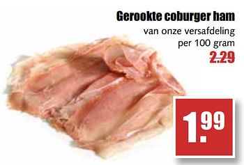 Aanbiedingen Gerookte coburger ham - Huismerk - MCD Supermarkten - Geldig van 31/07/2017 tot 05/08/2017 bij MCD Supermarkten