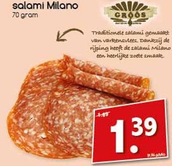 Aanbiedingen Salami milano - Grôôs - Geldig van 31/07/2017 tot 06/08/2017 bij Agrimarkt