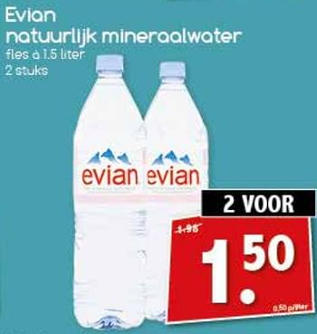 Aanbiedingen Evian natuurlijk mineraalwater - Evian - Geldig van 31/07/2017 tot 06/08/2017 bij Agrimarkt