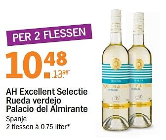 Aanbiedingen Ah excellent selectie rueda verdejo palacio del almirante spanje - Witte wijnen - Geldig van 31/07/2017 tot 06/08/2017 bij Albert Heijn