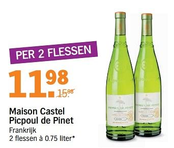 Aanbiedingen Maison castel picpoul de pinet - Witte wijnen - Geldig van 31/07/2017 tot 06/08/2017 bij Albert Heijn