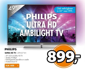 Aanbiedingen Philips ultra hd tv 49pus7181 - Philips - Geldig van 31/07/2017 tot 06/08/2017 bij Expert