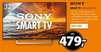 Aanbiedingen Sony smart tv kdl32wd759 - Sony - Geldig van 31/07/2017 tot 06/08/2017 bij Expert