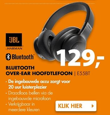 Aanbiedingen Jbl bluetooth over-ear hoofdtlefoon e55bt - JBL - Geldig van 31/07/2017 tot 06/08/2017 bij Expert