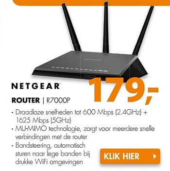 Aanbiedingen Netgear router r7000p - Netgear - Geldig van 31/07/2017 tot 06/08/2017 bij Expert