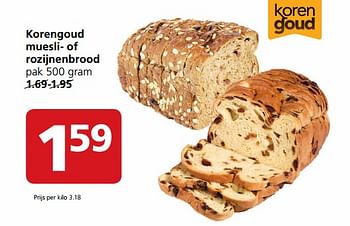 Aanbiedingen Korengoud muesli- of rozijnenbrood - Korengoud - Geldig van 31/07/2017 tot 06/08/2017 bij Jan Linders