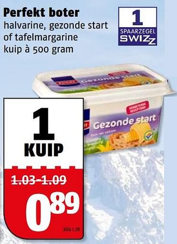 Aanbiedingen Perfekt boter halvarine, gezonde start of tafelmargarine - Perfekt - Geldig van 31/07/2017 tot 06/08/2017 bij Poiesz