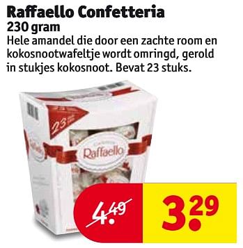 Aanbiedingen Raffaello confetteria - Raffaello - Geldig van 01/08/2017 tot 06/08/2017 bij Kruidvat